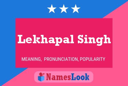 Póster del nombre Lekhapal Singh