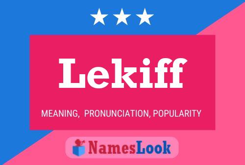 Póster del nombre Lekiff