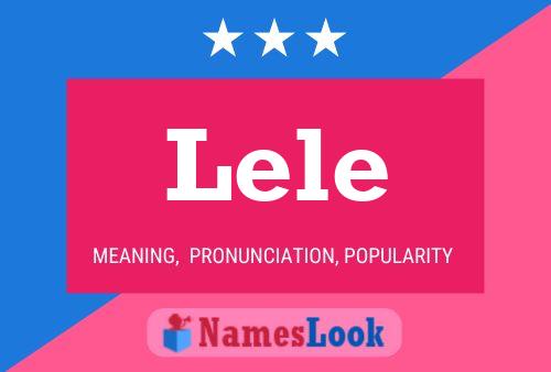 Póster del nombre Lele