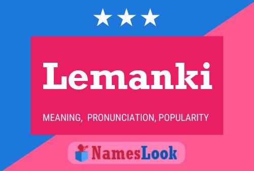 Póster del nombre Lemanki