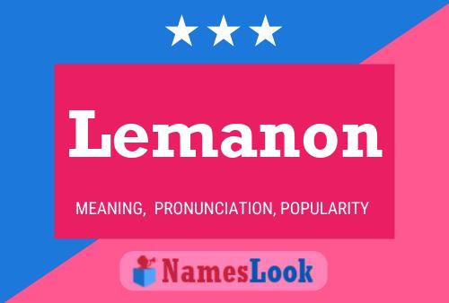 Póster del nombre Lemanon