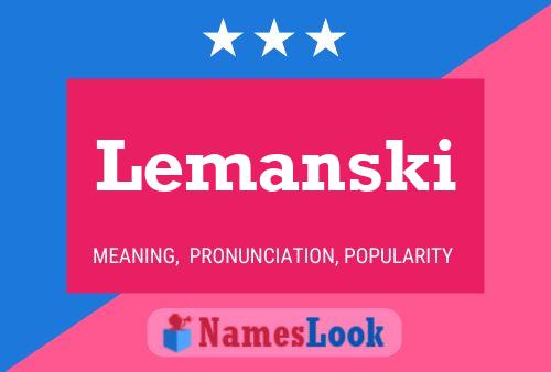 Póster del nombre Lemanski