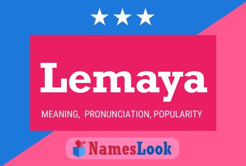 Póster del nombre Lemaya