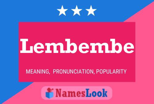 Póster del nombre Lembembe