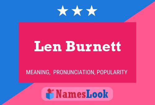 Póster del nombre Len Burnett