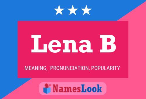 Póster del nombre Lena B