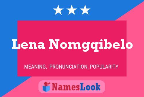 Póster del nombre Lena Nomgqibelo