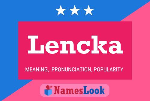 Póster del nombre Lencka