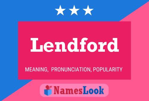 Póster del nombre Lendford