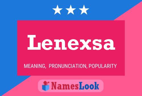 Póster del nombre Lenexsa