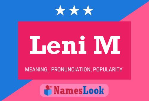 Póster del nombre Leni M