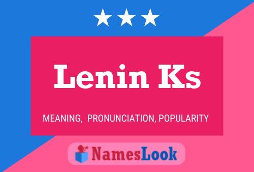 Póster del nombre Lenin Ks