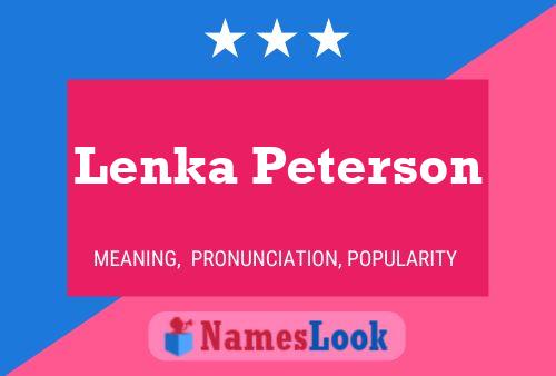 Póster del nombre Lenka Peterson