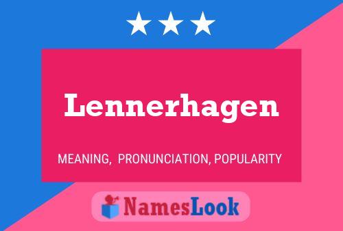 Póster del nombre Lennerhagen