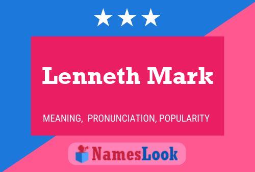 Póster del nombre Lenneth Mark