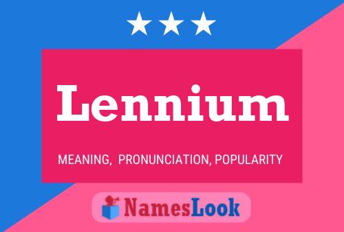 Póster del nombre Lennium