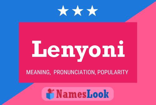 Póster del nombre Lenyoni