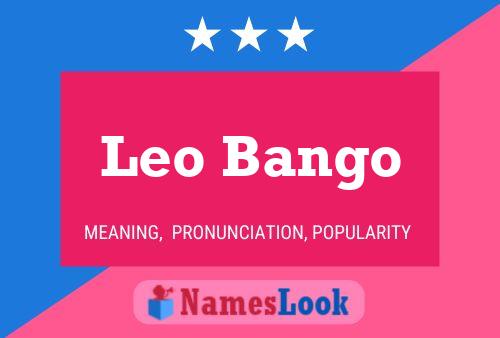 Póster del nombre Leo Bango