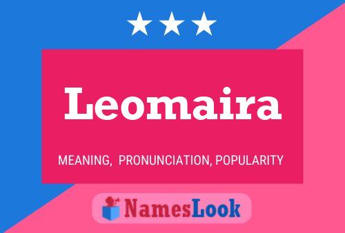 Póster del nombre Leomaira