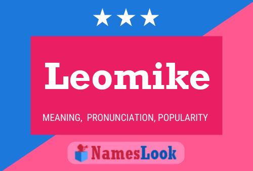 Póster del nombre Leomike