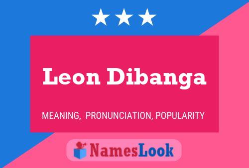 Póster del nombre Leon Dibanga