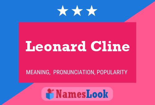 Póster del nombre Leonard Cline