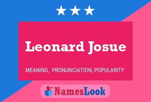 Póster del nombre Leonard Josue