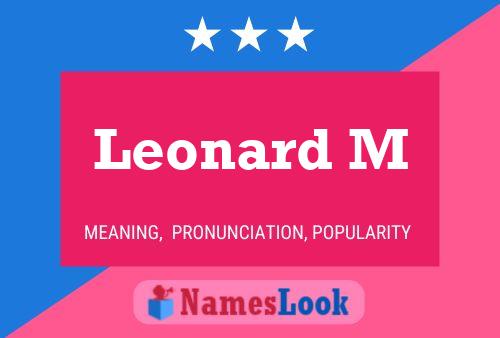 Póster del nombre Leonard M