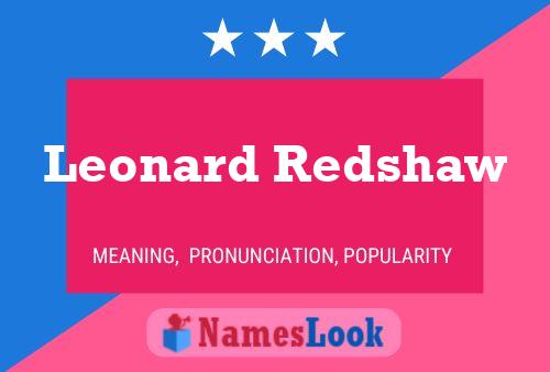 Póster del nombre Leonard Redshaw