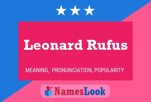 Póster del nombre Leonard Rufus