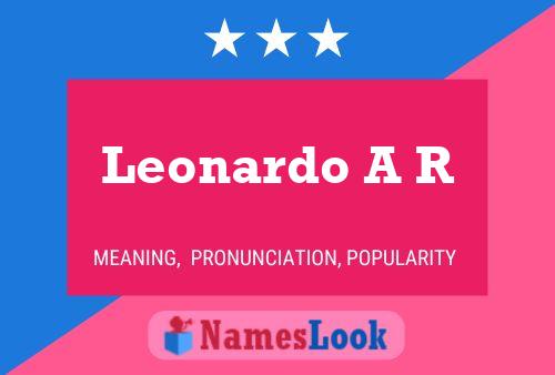 Póster del nombre Leonardo A R