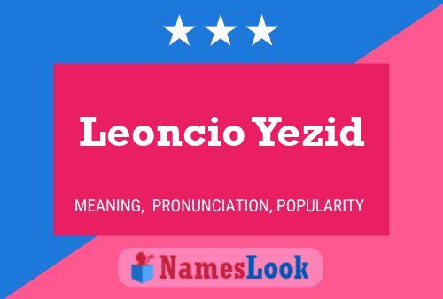 Póster del nombre Leoncio Yezid