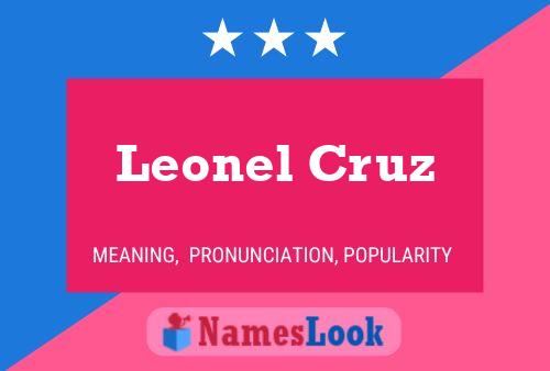 Póster del nombre Leonel Cruz