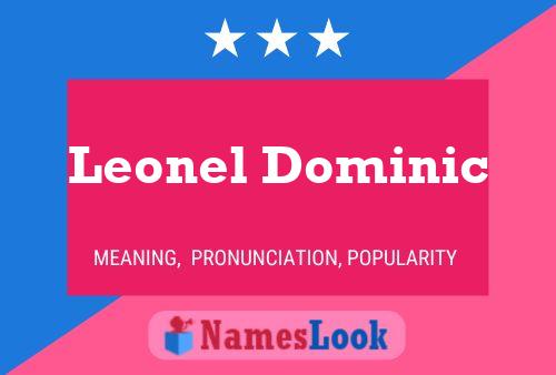 Póster del nombre Leonel Dominic