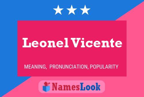 Póster del nombre Leonel Vicente