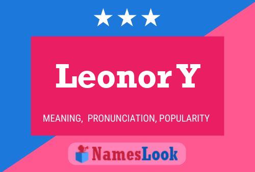 Póster del nombre Leonor Y