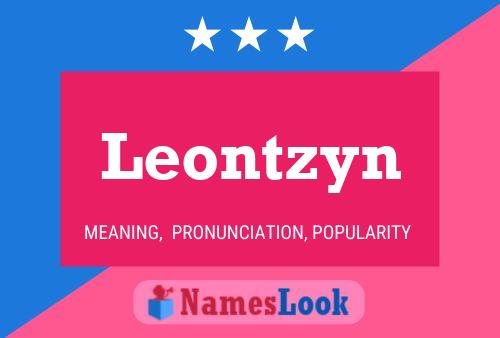 Póster del nombre Leontzyn