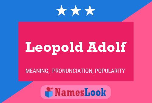 Póster del nombre Leopold Adolf