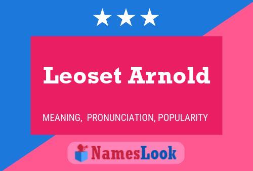 Póster del nombre Leoset Arnold