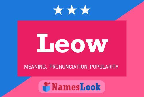 Póster del nombre Leow