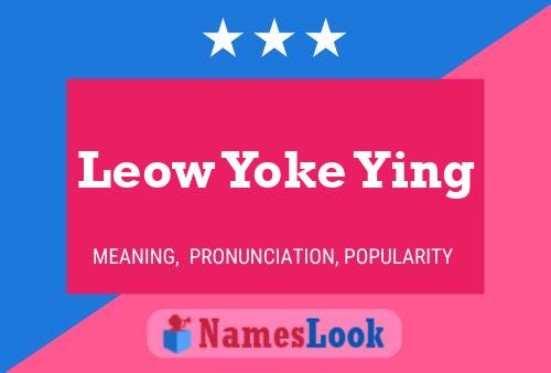 Póster del nombre Leow Yoke Ying