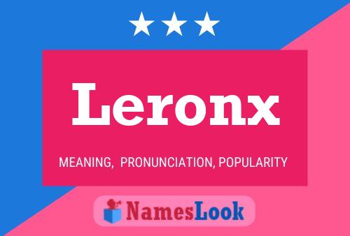 Póster del nombre Leronx