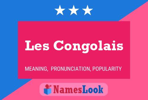 Póster del nombre Les Congolais