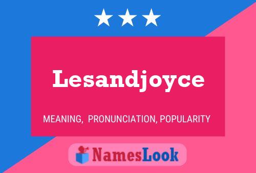 Póster del nombre Lesandjoyce