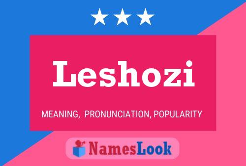 Póster del nombre Leshozi