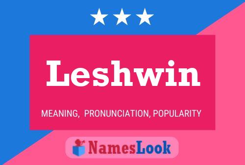 Póster del nombre Leshwin