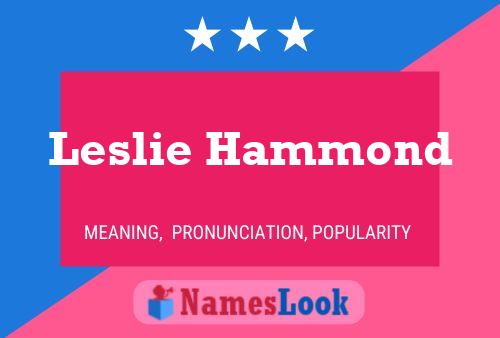 Póster del nombre Leslie Hammond