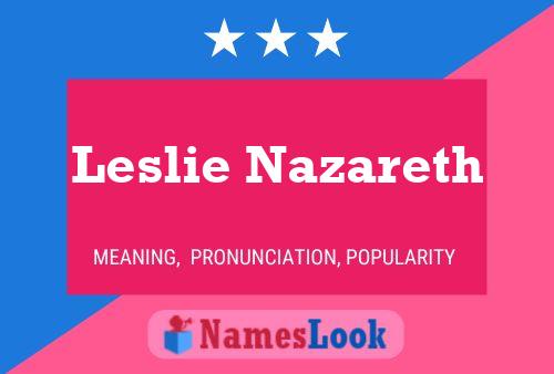 Póster del nombre Leslie Nazareth