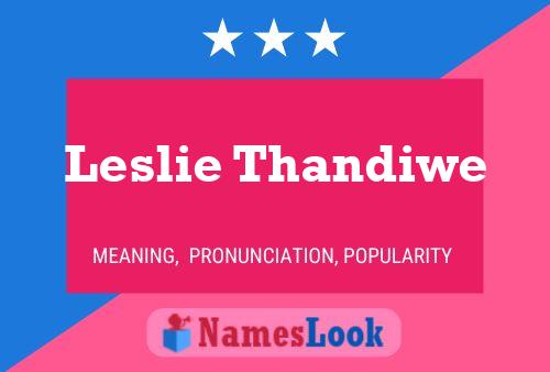 Póster del nombre Leslie Thandiwe