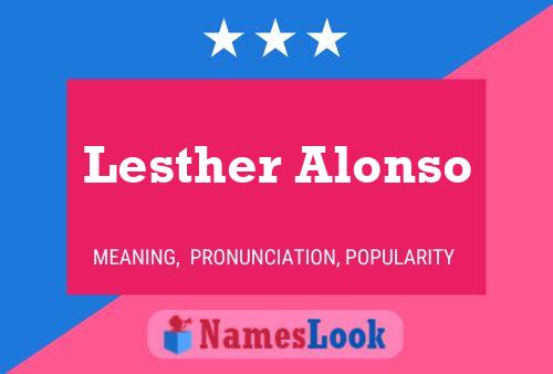 Póster del nombre Lesther Alonso